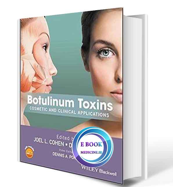 دانلود کتابBotulinum Toxins: Cosmetic and Clinical Applications2017(ORIGINAL PDF)